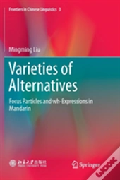Varieties Of Alternatives