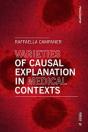 Varieties Of Causal Explanation In Medical Contexts - Preview