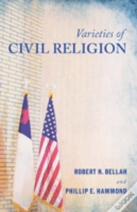 Varieties Of Civil Religion