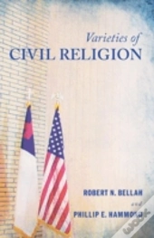 Varieties Of Civil Religion
