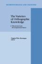 Varieties Of Orthographic Knowledge - Preview