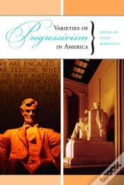 Capa do artigo Varieties Of Progressivism In America
