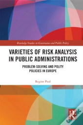 Varieties Of Risk Analysis In Public Administrations