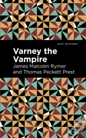 Varney The Vampire