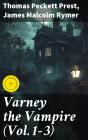 Varney The Vampire (Vol.1-3) - Preview