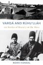 Varqa And Ruhu'Llah - Preview