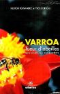 Varroa, Tueur D'Abeilles ; Bien Le Connaître, Pour Mieux Le Combattre - Preview