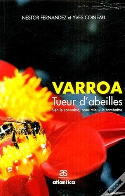 Capa do artigo Varroa, Tueur D'Abeilles ; Bien Le Connaître, Pour Mieux Le Combattre