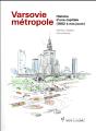 Varsovie Metropole - Preview