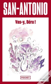 Vas-Y, Béru !