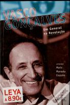 Vasco Gonçalves - Um General na Revolução