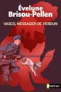 Vasco, Messager De Verdun - Preview