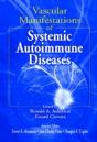 Vascular Manifestations Of Systemic Autoimmune Diseases - Preview