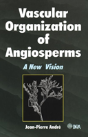 Vascular Organization Of Angiosperms - Preview