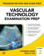 Vascular Technology Examination Prep, Second Edition - Preview