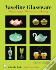 Vaseline Glassware