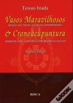 Vasos Maravilhosos & Cronoacupuntura