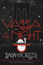 Vassa In The Night - Preview