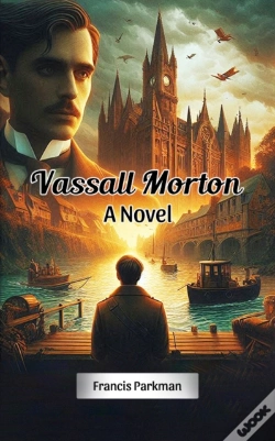 Capa do artigo Vassall Morton A Novel