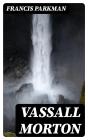 Vassall Morton - Preview