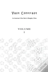 Vast Contrast - Volume I