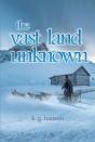 Vast Land Unknown - Preview