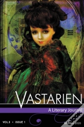 Vastarien: A Literary Journal Vol. 3, Is