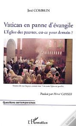 Capa do artigo Vatican En Panne D'Évangile : L'Eglise Des Pauvres, Est-Ce Pour Demain?