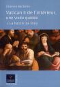 Vatican Ii De L'Intérieur, Une Visite Guidée - Preview