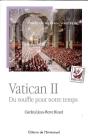 Vatican Ii ; Du Souffle Pour Notre Temps - Preview