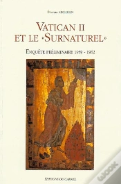 Capa do artigo Vatican Ii Et Le Surnaturel ; Enquête Préliminaire 1959-1962
