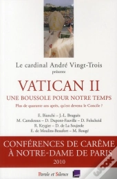 Vatican Ii ; Une Boussole Pour Notre Temps