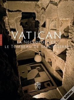 Capa do artigo Vatican. Le Tombeau De Saint-Pierre
