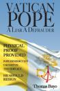 Vatican Pope A Liar A Defrauder - Preview
