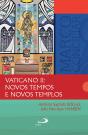 Vaticano Ii: Novos Tempos E Novos Templos - Preview