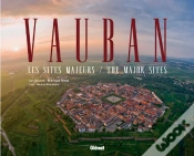 Capa do artigo Vauban : Les Sites Majeurs - Edition Bilingue Français - Anglais