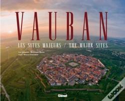 Capa do artigo Vauban : Les Sites Majeurs - Edition Bilingue Français - Anglais