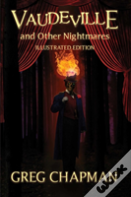 Vaudeville And Other Nightmares