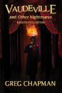 Vaudeville And Other Nightmares - Preview