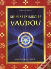 Vaudou, Rituels Et Symboles