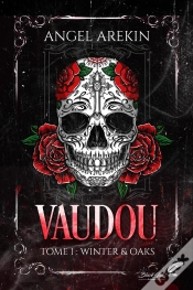 Capa do artigo Vaudou Tome 1 : Winter & Oaks