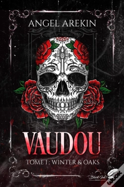 Capa do artigo Vaudou Tome 1 : Winter & Oaks