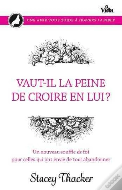 Capa do artigo Vaut-Il La Peine De Croire En Lui ?