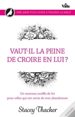 Capa do artigo Vaut-Il La Peine De Croire En Lui ?