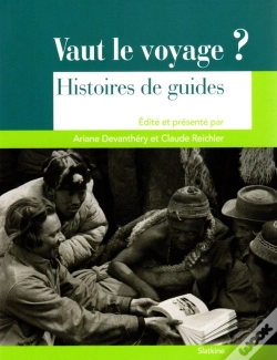 Capa do artigo Vaut Le Voyage ? Histoires De Guides