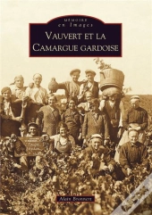 Vauvert Et La Camargue Gardoise