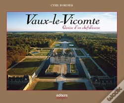 Capa do artigo Vaux-Le-Vicomte ; Genèse D'Un Chef D'Oeuvre