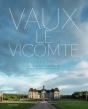 Vaux-Le-Vicomte, Invitation Privée - Preview