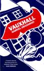 Vauxhall - Preview