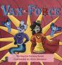 Vax-Force - Preview